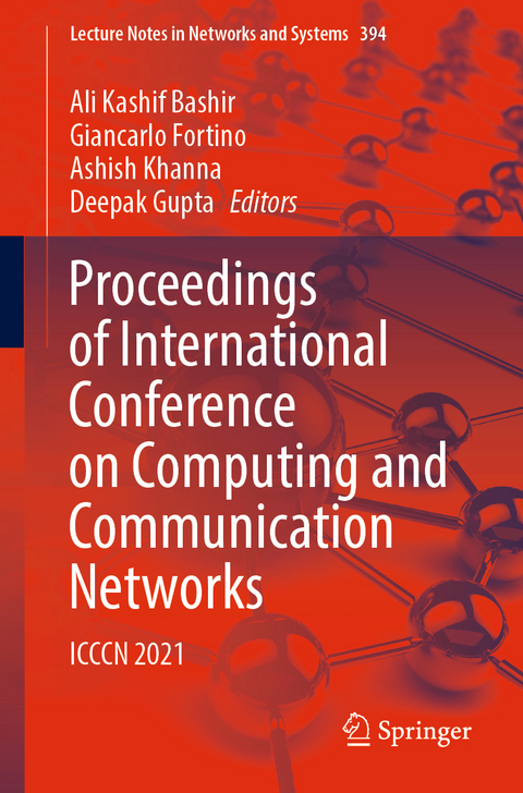 Proceedings of International Conference on Computing and Communication Networks - 