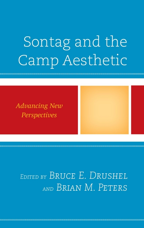 Sontag and the Camp Aesthetic - 