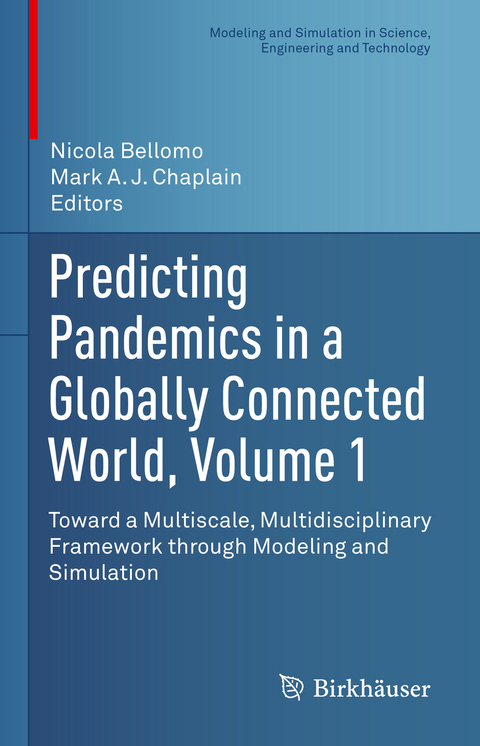 Predicting Pandemics in a Globally Connected World, Volume 1 - 