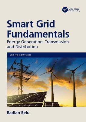 Smart Grid Fundamentals - Radian Belu