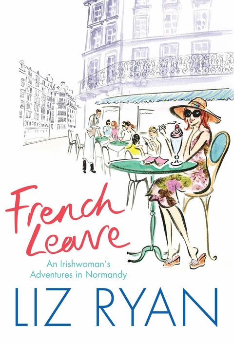 French Leave -  Liz Ryan