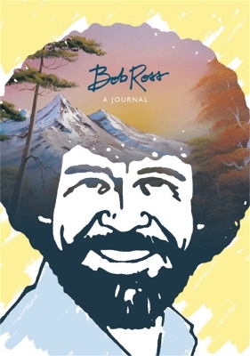 Bob Ross: A Journal - Bob Ross