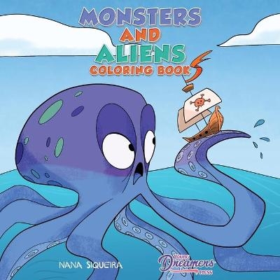 Monsters and Aliens Coloring Book - Young Dreamers Press