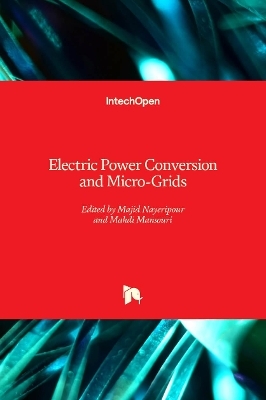 Electric Power Conversion and Micro-Grids - 