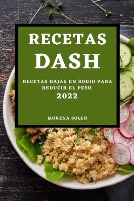 Recetas Dash 2022 - Morena Soler