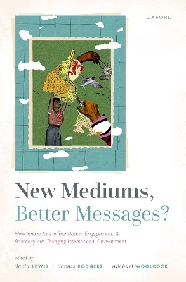 New Mediums, Better Messages? - 