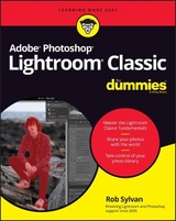 Adobe Photoshop Lightroom Classic For Dummies - Sylvan, Rob