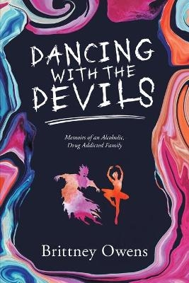 Dancing with the Devils -  Brittney Owens