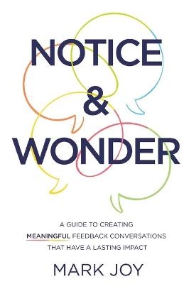 Notice & Wonder - Mark Joy
