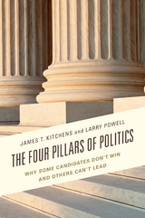 Four Pillars of Politics -  James T. Kitchens,  Larry Powell