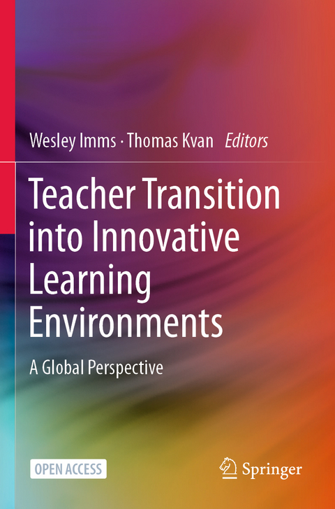 Teacher Transition into Innovative Learning Environments - 