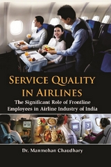 Service Quality in Airlines -  Dr Manmohan Chaudhary