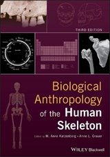 Biological Anthropology of the Human Skeleton - Katzenberg, M. Anne; Grauer, Anne L.