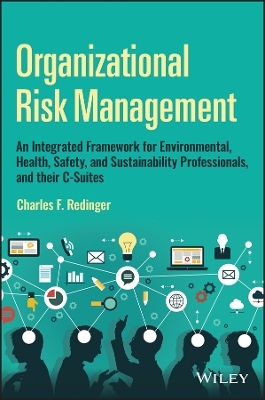 Organizational Risk Management - Charles F. Redinger