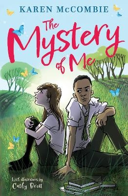 The Mystery of Me - Karen McCombie
