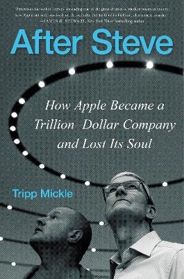 After Steve - Tripp Mickle