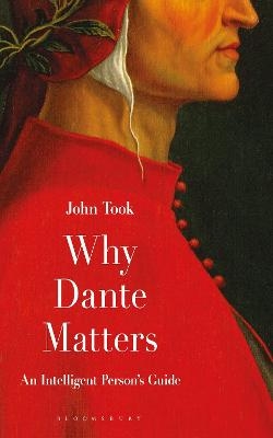 Why Dante Matters - Professor John Took