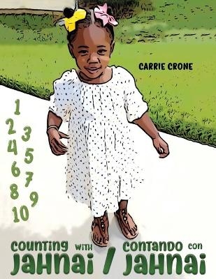Counting with Jahnai / Contando con Jahnai - CARRIE CRONE