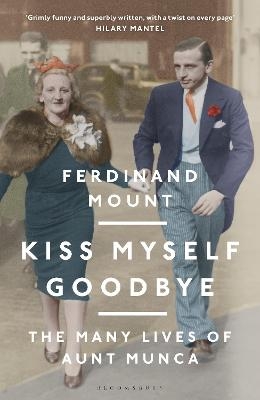 Kiss Myself Goodbye - Ferdinand Mount