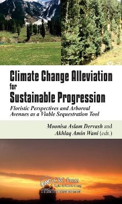 Climate Change Alleviation for Sustainable Progression - 