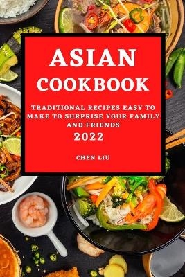 Asian Cookbook 2022 - Chen Liu