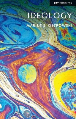 Ideology - Marius S. Ostrowski