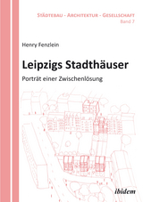 Leipzigs Stadthäuser - Henry Fenzlein