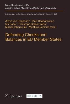 Defending Checks and Balances in EU Member States - 