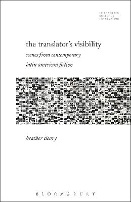The Translator’s Visibility - Professor or Dr. Heather Cleary