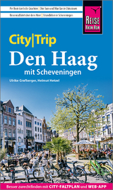 Reise Know-How CityTrip Den Haag mit Scheveningen - Helmut Hetzel, Ulrike Grafberger