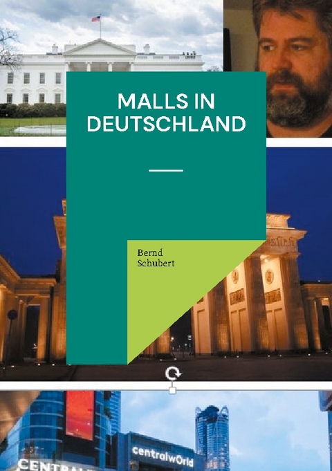 Malls in Deutschland - Bernd Schubert