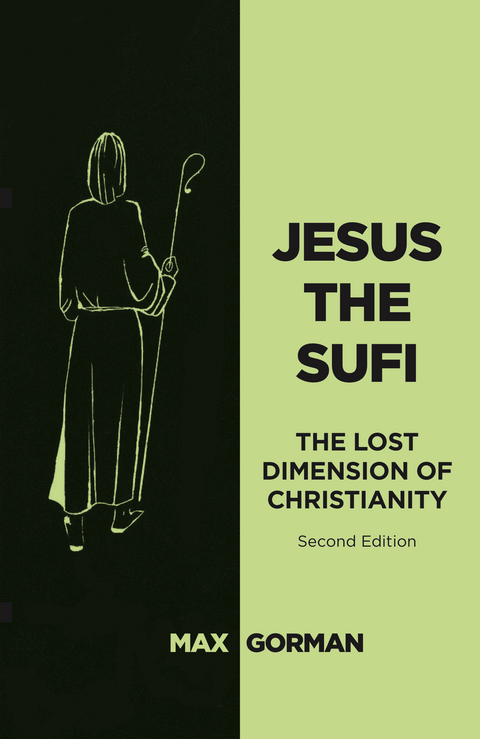 Jesus the Sufi -  Max Gorman