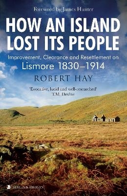 How an Island Lost Its People - Robert Hay