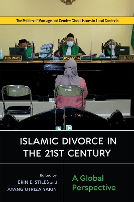 Islamic Divorce in the Twenty-First Century - 