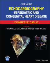 Echocardiography in Pediatric and Congenital Heart Disease - Lai, Wyman W.; Mertens, Luc L.; Cohen, Meryl S.; Geva, Tal