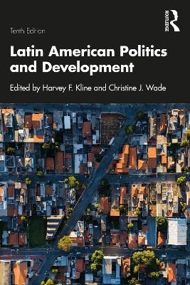 Latin American Politics and Development - 