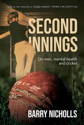 Second Innings - Barry Nicholls