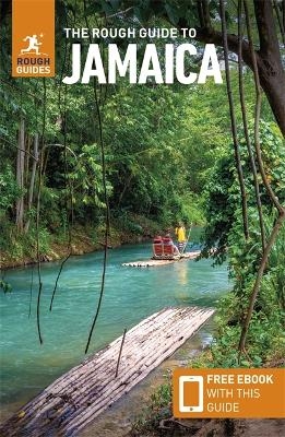 The Rough Guide to Jamaica: Travel Guide with eBook - Rough Guides