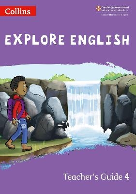 Explore English Teacher’s Guide: Stage 4 - Lucy Norris