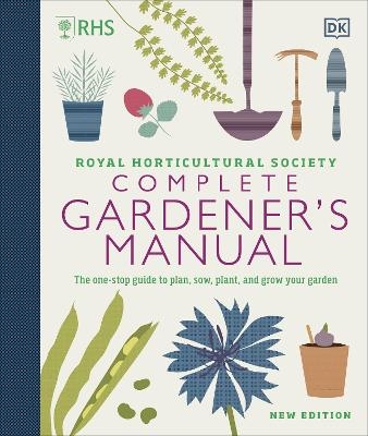 RHS Complete Gardener's Manual -  Dk