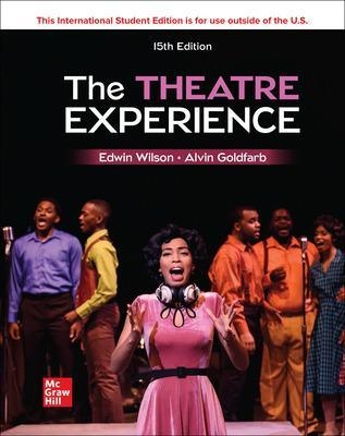 The Theatre Experience ISE - Edwin Wilson, Alvin Goldfarb
