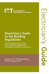 Electrician's Guide to the Building Regulations - The Institution of Engineering and Technology