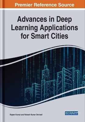 Advances in Deep Learning Applications for Smart Cities - 