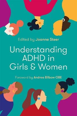Understanding ADHD in Girls and Women - 