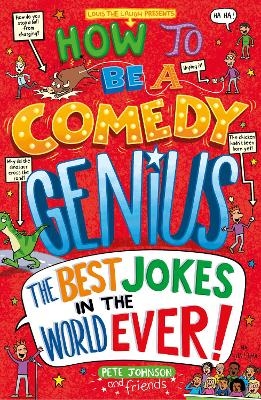 How to Be a Comedy Genius - Pete Johnson