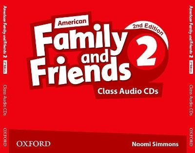American Family and Friends: Level Two: Class Audio CDs - Naomi Simmons, Tamzin Thompson, Jenny Quintana