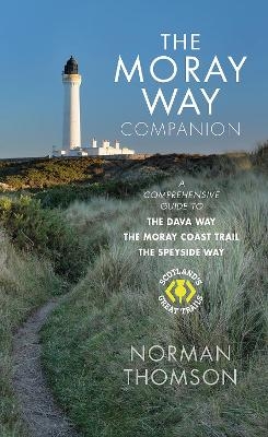 The Moray Way Companion - Norman Thomson