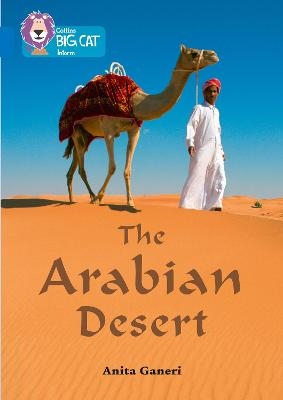 The Arabian Desert - Anita Ganeri