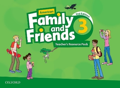 American Family and Friends: Level Three: Teacher's Resource Pack - Naomi Simmons, Tamzin Thompson, Jenny Quintana