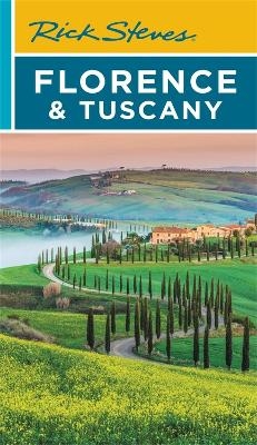 Rick Steves Florence & Tuscany (Nineteenth Edition) - Gene Openshaw, Rick Steves